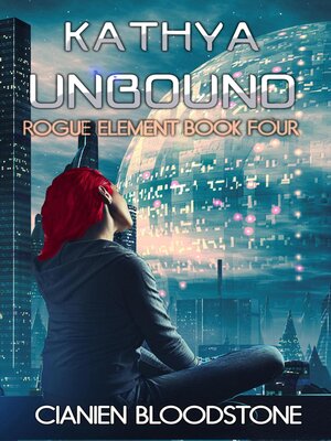 cover image of Kathya Unbound